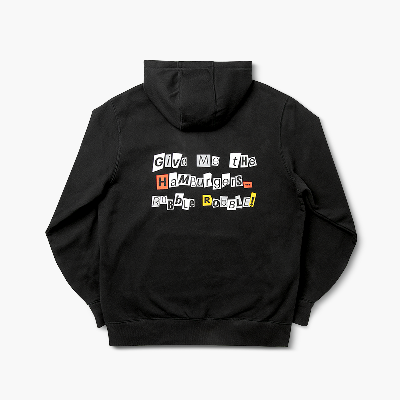 View Hamburglar Collection Image Black Hoodie with Block writing "Give me the hamburger...Robble Robble!"